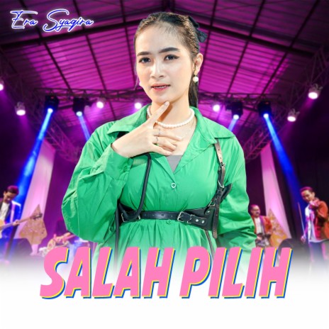 Salah Pilih | Boomplay Music