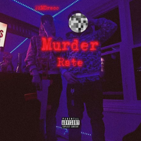 Murder Rate | Boomplay Music