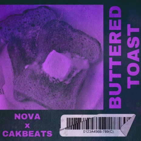Buttered Toast ft. cakbeats