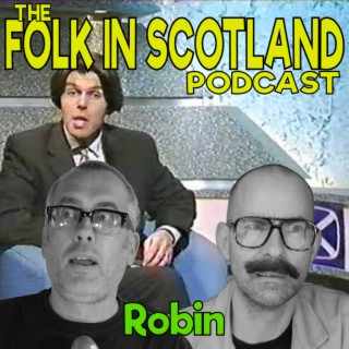 Folk in Scotland - Robin