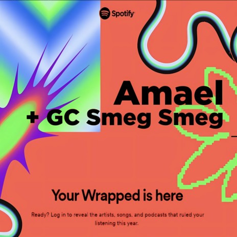 Spotify Wrapped ft. GC Smeg Smeg