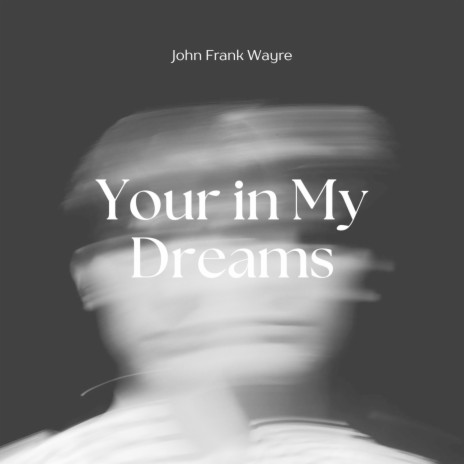 Your in My Dreams | Boomplay Music