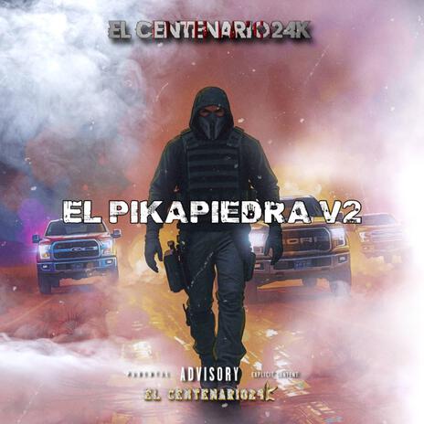 El Pikapiedra V2 | Boomplay Music