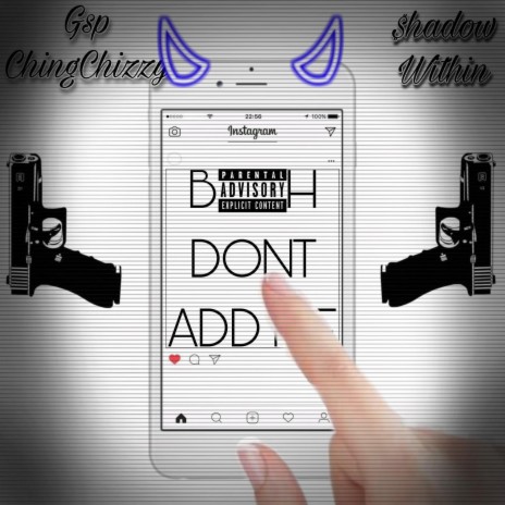 Don't Add Me ft. $hadow Within | Boomplay Music