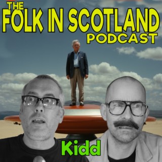 Folk in Scotland - Kidd