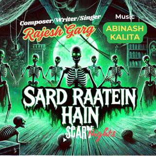 Sard Raatein Hain lyrics | Boomplay Music