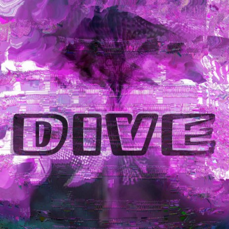 DIVE | Boomplay Music