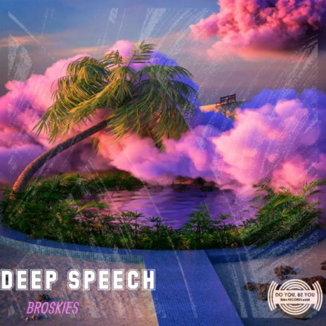 Deep Speech | Boomplay Music