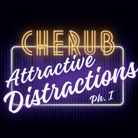 Attractive Distractions Ph.I | Boomplay Music