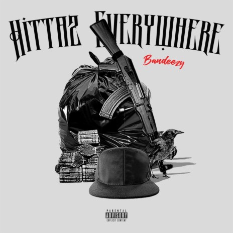 Hittaz Everywhere | Boomplay Music