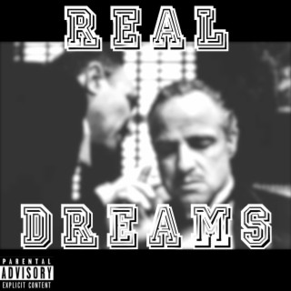 REAL DREAMS