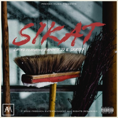 Sikat ft. Dammie22 & Skriff | Boomplay Music