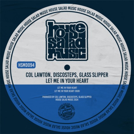 Let Me in Your Heart ft. Discosteps & Glass Slipper | Boomplay Music