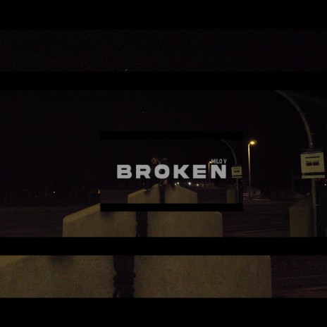 Broken | Boomplay Music