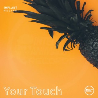 Your Touch