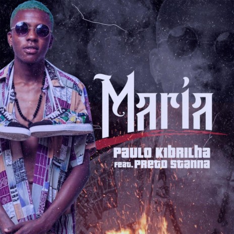 Maria ft. Preto Stanna | Boomplay Music