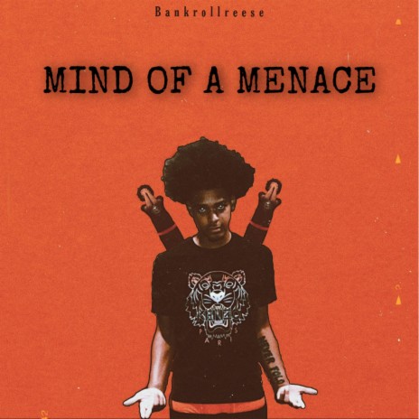 Mind of a Menace | Boomplay Music