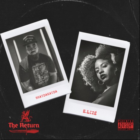 The Return ft. E.Lizé | Boomplay Music