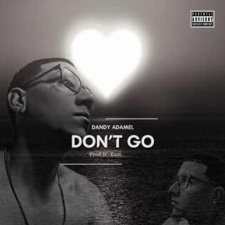 Don't Go