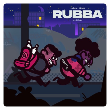 Rubba ft. Tubab & Ozelot | Boomplay Music