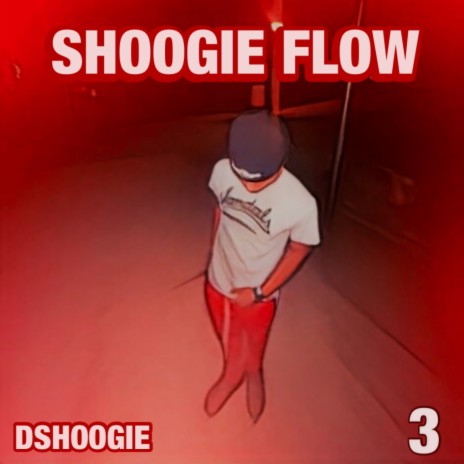 Shoogie Flow | Boomplay Music