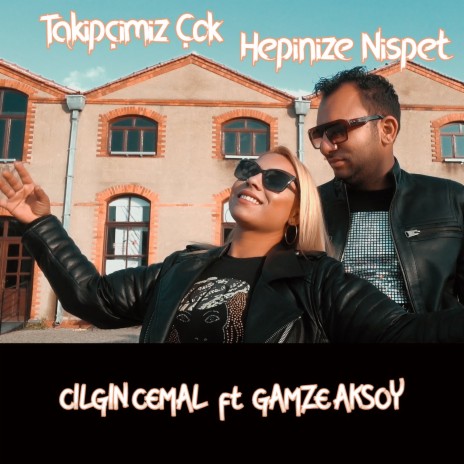 Takipçimiz Çok (Hepinize Nispet) ft. Gamze Aksoy | Boomplay Music