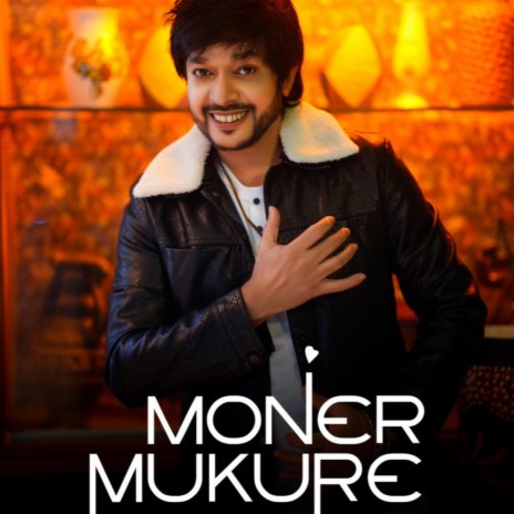 Moner Mukure | Boomplay Music