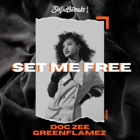Set Me Free ft. GreenFlamez | Boomplay Music