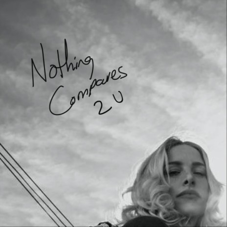 Nothing Compares 2 U | Boomplay Music