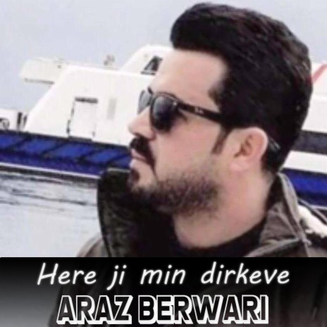 Here ji min dirkeve هەرە ژ من دویر کەڤە | Boomplay Music