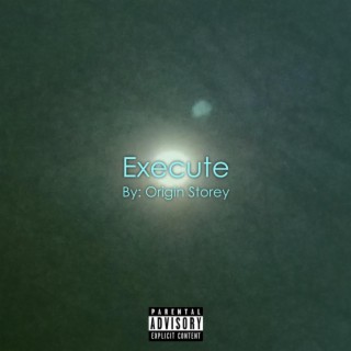 Execute lyrics | Boomplay Music