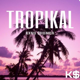 Tropikal