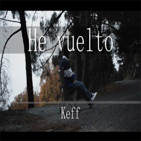 He vuelto | Boomplay Music