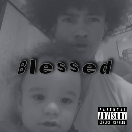 Blessed | Boomplay Music