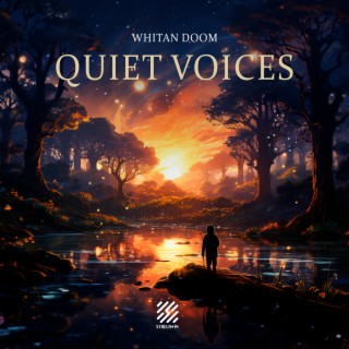 Quiet Voices