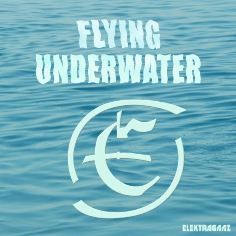 Flying Underwater (Remixed and Remastered) | Boomplay Music