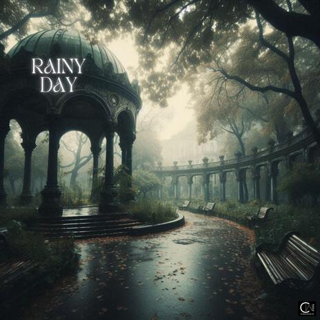 Rainy Day | Boomplay Music