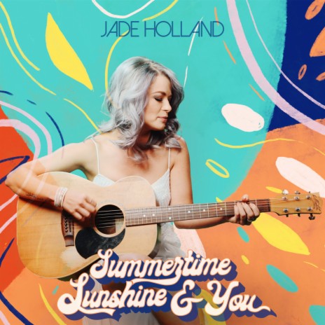 Summertime Sunshine and You | Boomplay Music