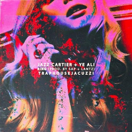 Ye Ali Ring ft. Jazz Cartier MP3 Download Lyrics Boomplay