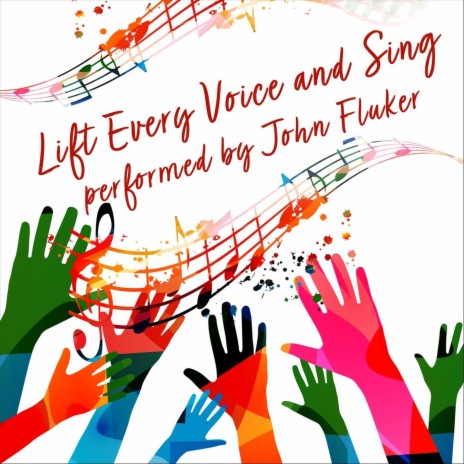 Lift Every Voice and Sing | Boomplay Music