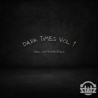 Dark Times, Vol. 1