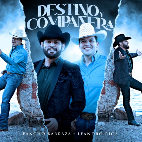 Destino y Compañera ft. Leandro Ríos | Boomplay Music