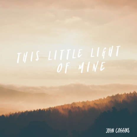 This Little Light of Mine | Boomplay Music