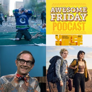 Episode 124: VIFF 2023: I'm Just Here for the Riot, Mr. Dressup: The Magic of Make-Believe, & The Royal Hotel
