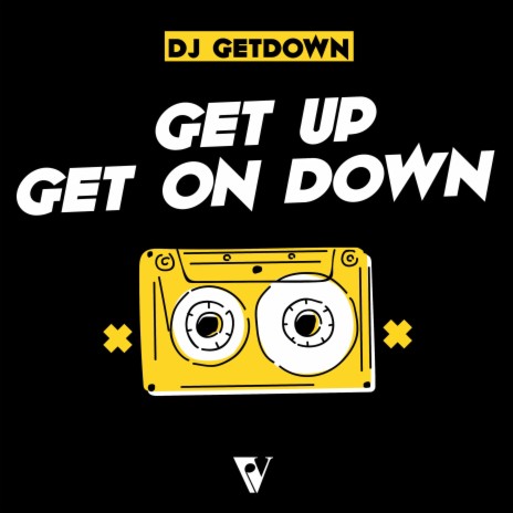 Get up get on down | Boomplay Music