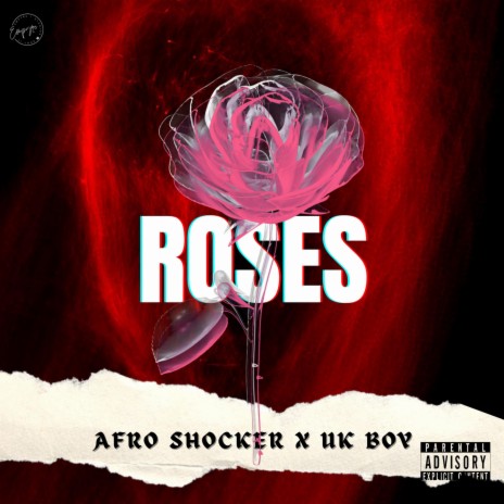 ROSES ft. Uk Boy | Boomplay Music