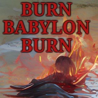 Burn Babylon Burn ep.56 Cyber Polygon, Trump’s Troubles and Eat Your Medicine (Guest Show)