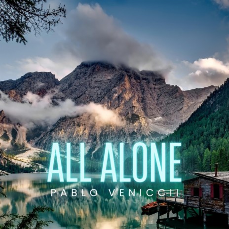 All Alone | Boomplay Music