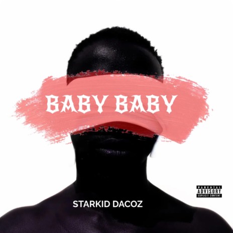 BABY BABY ft. DELASOUNDZ | Boomplay Music