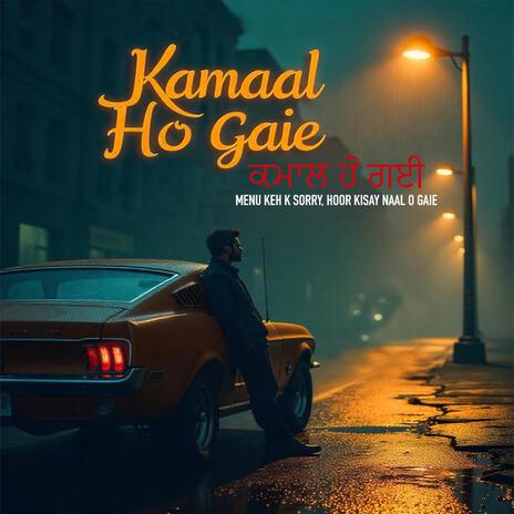 Kamaal Ho Gaie | Boomplay Music